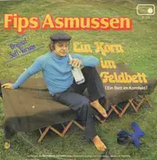 7inch Vinyl Single - Fips Asmussen - Ein Korn Im Feldbett (Ein Bett Im Kornfeld)
