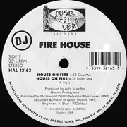 12inch Vinyl Single - Fire House - House On Fire