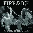7inch Vinyl Single - Fire & Ice - Gods & Devils - + download code