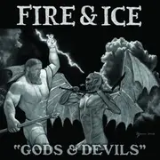 7inch Vinyl Single - Fire & Ice - Gods & Devils - + download code