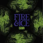 7inch Vinyl Single - Fire & Ice - Grim - teal coloured pressing