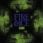 Fire & Ice - Grim