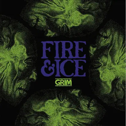 Fire & Ice - Grim