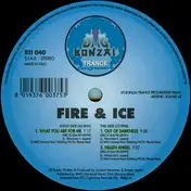 Fire & Ice - What You Are For Me