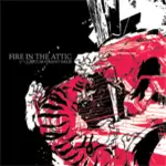 Fire in the Attic - CUM GRANO SALIS -LTD-
