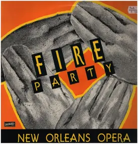 Fireparty - New Orleans Opera