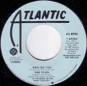 Fire Town - Rain On You