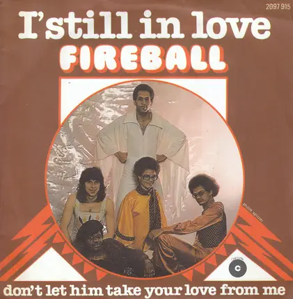Fireball - I'm Still In Love
