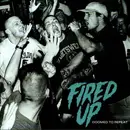7inch Vinyl Single - Fired Up - Doomed To Repeat - blue pressing
