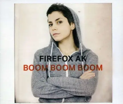 Firefox AK - Boom Boom Boom