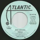 7inch Vinyl Single - Firefall - Body And Soul