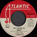 7inch Vinyl Single - Firefall - Only Time Will Tell