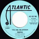 7inch Vinyl Single - Firefall - You Are The Woman