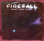 Firefall - Body And Soul