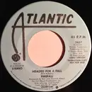 7inch Vinyl Single - Firefall - Headed For A Fall
