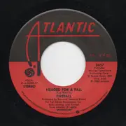 7inch Vinyl Single - Firefall - Headed For A Fall
