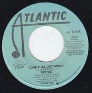 Firefall - Love That Got Away