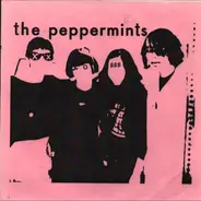 Firefighters For Christ , The Peppermints - Firefighters For Christ / The Peppermints