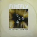 12inch Vinyl Single - Firefly - Stay (No Time) / Feel Alright