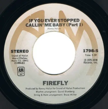 Firefly - If You Ever Stopped Callin' Me Baby