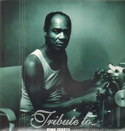 Firehouse Crew & Dean Fraser - Tribute to King Tubby's