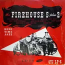 10'' - Firehouse Five Plus Two - The Firehouse Five Plus Two (The FH5 Story, Part III)