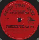 10'' - Firehouse Five Plus Two - Tuck Me To Sleep In My Old Kentucky Home / Alabama Jubilee