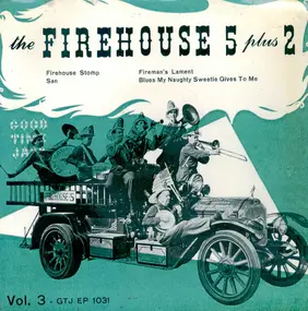 Firehouse Five Plus Two - The Firehouse 5 Plus 2 Vol. 3