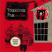 Firehouse Five Plus Two - The Firehouse Five Plus Two (The Firehouse Five Story, Vol. 2)