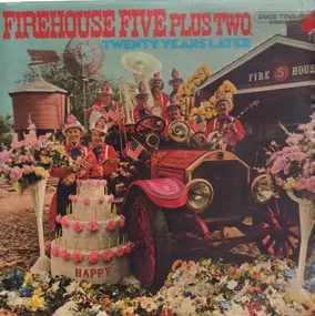 Firehouse Five Plus Two - Twenty Years Later
