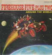 LP - Firehouse Five Plus Two - Around The World!