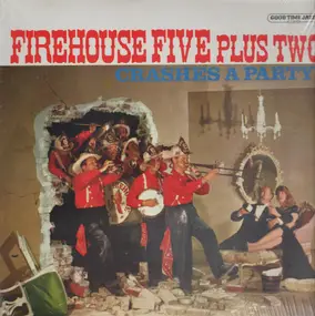 Firehouse Five Plus Two - Crashes A Party!