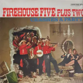 Firehouse Five Plus Two - Crashes A Party!