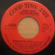 Firehouse Five Plus Two - Down Where The Sun Goes Down / St. Louis Blues