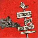 7inch Vinyl Single - Firehouse Five Plus Two - Firehouse Five Plus Two Goes South!