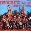 LP - Firehouse Five Plus Two - Goes to A Fire