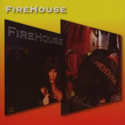 Firehouse - Firehouse / Hold Your Fire