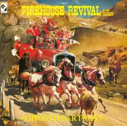 Firehouse Revival - <<Ghostheartpost>>