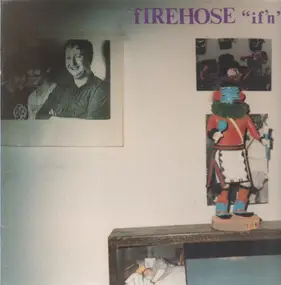 fIREHOSE - If'n