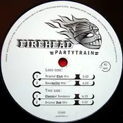 12inch Vinyl Single - Firehead - Partytrain