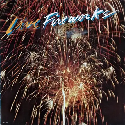 Fireworks - Live