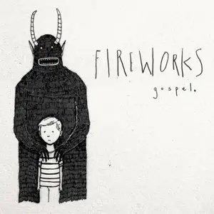 Fireworks - Gospel
