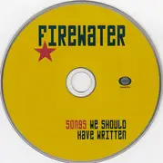 CD - Firewater - Songs We Should Have Written