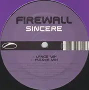 12inch Vinyl Single - Firewall - Sincere