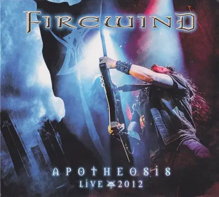 Firewind - Apotheosis - Live 2012
