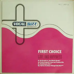 First Choice - Love And Happiness