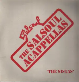 First Choice - The Salsoul Acappellas 'The Sistas'