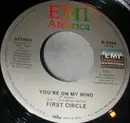 7inch Vinyl Single - First Circle - Workin' Up A Sweat / You're On My Mind