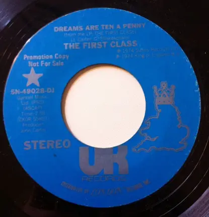 First Class - Dreams Are Ten A Penny