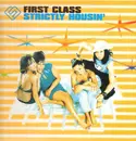 12inch Vinyl Single - First Class - Strictly Housin'